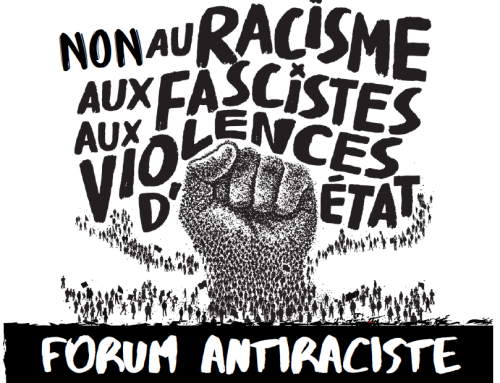 NON AU RACISME, AUX FASCISMES, AUX VIOLENCES D&rsquo;ETAT